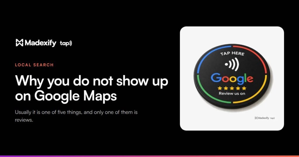 Why your business does not show up in Google Maps